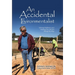An Accidental Environmentalist: Solving Problems and Helping the Climate Along the Way