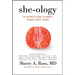 She-Ology: The Definitive Guide to Women's Intimate Health. Period.
