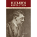 Hitler's Revolution: Ideology, Social Programs, Foreign Affairs