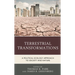 Terrestrial Transformations: A Political Ecology Approach to Society and Nature