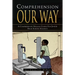 Comprehension Our Way: A Comprehensive English Course for Junior High School Students