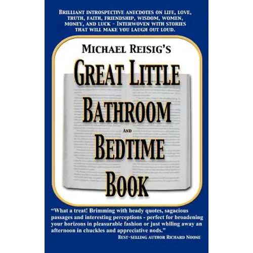 Michael Reisig's Great Little Bathroom and Bedtime Book