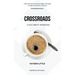 Crossroads: A Novel about Transition