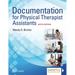Documentation for Physical Therapist Assistants