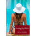 Summer in Skirts: Part One: Becoming Summer