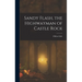 Sandy Flash, the Highwayman of Castle Rock