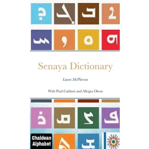 Senaya Dictionary: Lura McPherson