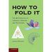 How to Fold It