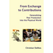 From Exchange to Contributions: Generalizing Peer Production into the Physical World
