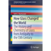 How Glass Changed the World: The History and Chemistry of Glass from Antiquity to the 13th Century