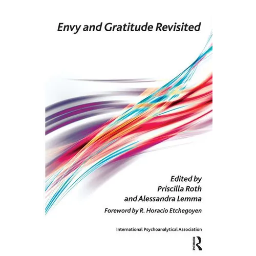 Envy and Gratitude Revisited
