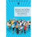 Educacion Superior Inclusiva En Mexico: Una Verdad a Medias