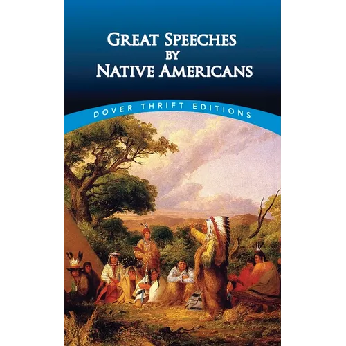Great Speeches by Native Americans
