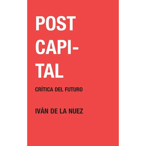 Postcapital