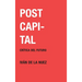 Postcapital