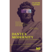 Dante's Modernity: An Introduction to the Monarchia. With an Essay by Judith Revel