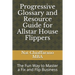Progressive Glossary and Resource Guide for Allstar House Flippers: The Fun Way to Master a Fix and Flip Business