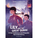 Lily and the Great Quake: A San Francisco Earthquake Survival Story