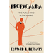 Propaganda (Warbler Classics Annotated Edition)