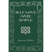 Self Love Made Simple