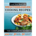 Cook Your Best Life Mediterranean Cooking Recipes: Quick and Easy Mediterranean Recipes with Stunning Photos - Perfect for All Diets - Keto, Paleo, Ve
