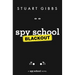 Spy School Blackout
