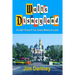 Walt's Disneyland: It's Still There If You Know Where to Look
