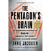 The Pentagon's Brain: An Uncensored History of Darpa, America's Top-Secret Military Research Agency
