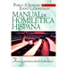 La Manual de Homil��tica Hispana: Teor��a Y Pr��ctica Desde La Di��spora