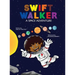 Swift Walker: A Space Adventure