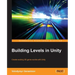 Building Levels in Unity