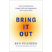 Bring It Out: How to Cultivate the Unique Gifts and Assignments You've Been Given