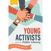 Young Activists and the Public Library: Facilitating Democracy