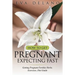 How to Get Pregnant, Expecting Fast: Getting Pregnant Fertility Herbs, Exercises, Diet Guide