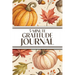 5-Minute Gratitude Journal (Cozy Autumn): 6"x9" Guided Gratitude Journal with Five 1-Minute Daily Prompts, Motivational Quotes and Goal Reflection Pag