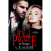 The Children of the Gods Series Books 29-31: Dark Prince Trilogy