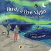 Hush-A-Bye Night: Goodnight Up North