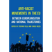 Anti-Racist Movements in the EU: Between Europeanisation and National Trajectories