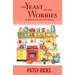 The Yeast of My Worries