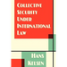 Collective Security Under International Law