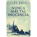 Nunca Más Tal Inocencia