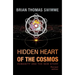 Hidden Heart of the Cosmos