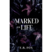 Marked for Life