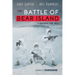 The Battle of Bear Island