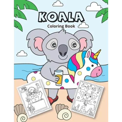 Koala Coloring Book: Koala coloring for kids