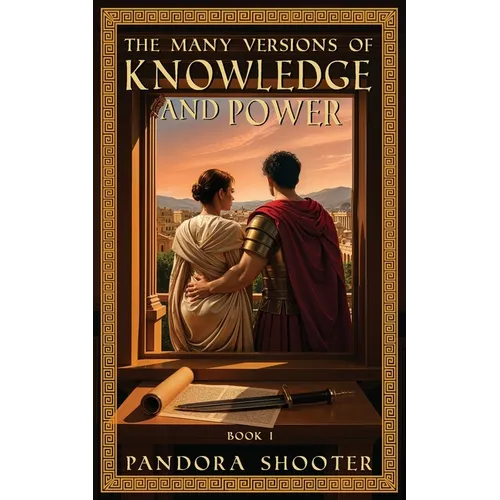 The Many Versions of Knowledge and Power, Book I