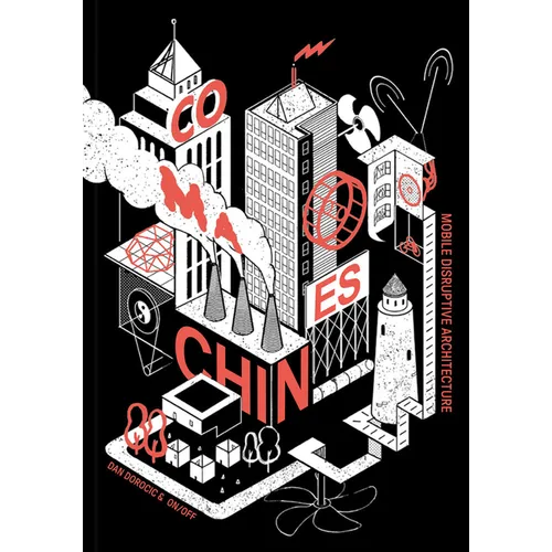 Co-Machines: Mobile Disruptive Architecture