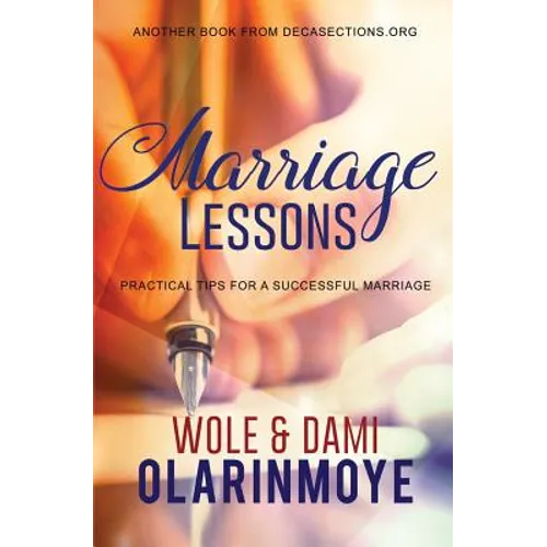Marriage Lessons: Practical Tips for a Successful Marriage