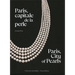 Paris, City of Pearls: A Historical Heyday for Jewelry
