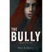 The Bully